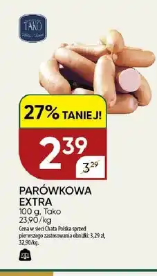Chata Polska Parówkowa extra Tako oferta