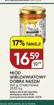 Chata Polska Miód wielokwiatowy Dobra Nasza! oferta