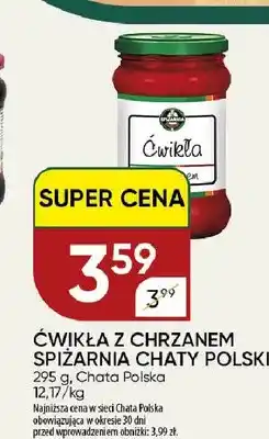 Chata Polska Ćwikła z chrzanem Spiżarnia Chaty Polskiej oferta