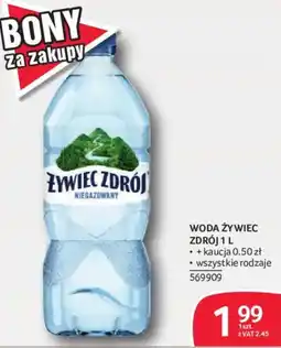 Selgros Woda Żywiec Zdrój Niegazowany oferta