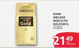 Selgros Kawa Mielona Woseba Mocca Fix Gold oferta