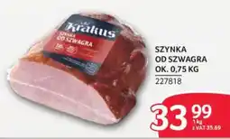 Selgros Szynka od szwagra Krakus oferta