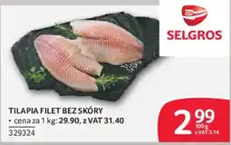 Selgros Tilapia Filet Bez Skóry oferta
