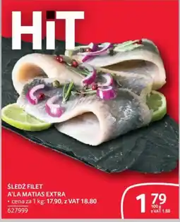 Selgros Śledź Filet A'La Matias Extra oferta