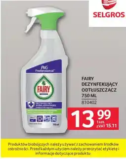 Selgros FAIRY DEZYNFEKUJĄCY ODTŁUSZCZACZ oferta