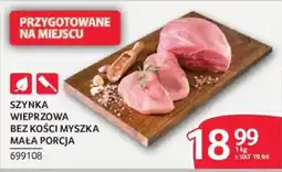 Selgros Szyńka Wieprzowa oferta