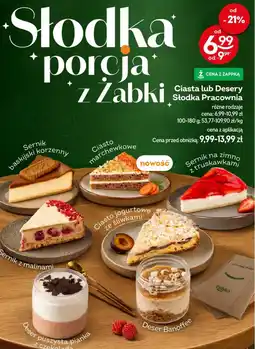 Żabka Ciasta lub Desery Słodka Pracownia oferta