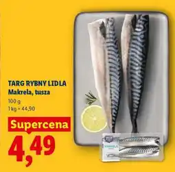 Lidl Targ Rybny Lidla Makrela, tusza oferta