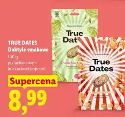 Lidl True Dates Daktyle smakowe oferta