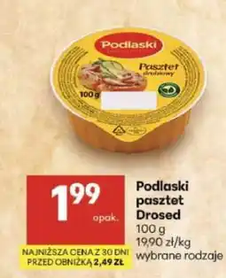 Delikatesy Centrum Podlaski pasztet Drosed oferta