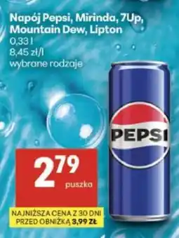 Delikatesy Centrum Napój Pepsi, Mirinda, 7Up, Mountain Dew, Lipton oferta