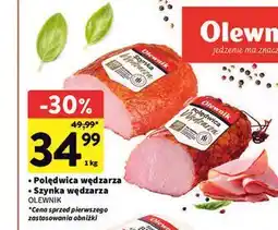 Intermarche Polędwica wędzarza / Szynka wędzarza OLEWNIK oferta