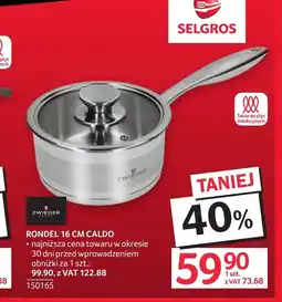 Selgros Rondel Zwieger oferta