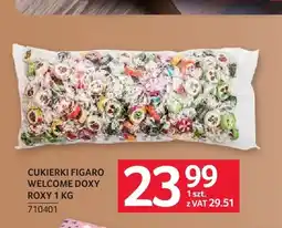 Selgros Cukierki Figaro Welcome Doxy Roxy oferta