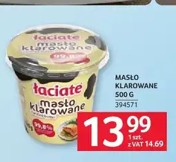 Selgros Masło klarowane Łaciate oferta