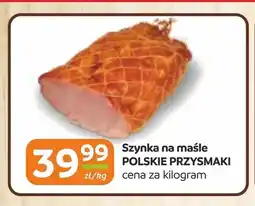 Gama Szynka na maśle Polskie Przysmaki oferta