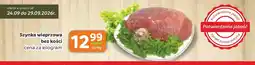 Gama Szynka wieprzowa bez kości oferta