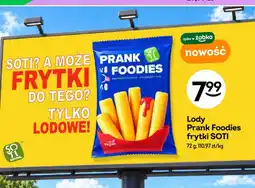 Żabka Lody Prank Foodies frytki SOTI oferta