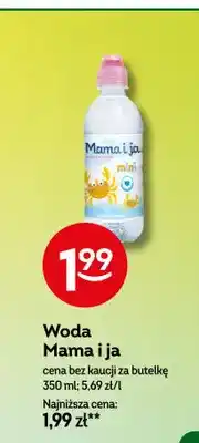 Żabka Woda niegazowana Mama i ja oferta