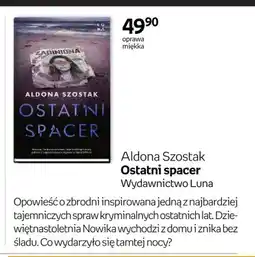 Empik Książka Aldona Szostak Ostatni spacer Wydawnictwo Luna oferta