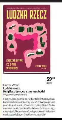 Empik Książka Cutter Wood Ludzka rzecz. Książka o tym, co z nas wychodzi Mando oferta