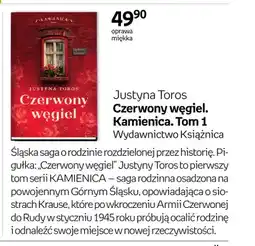 Empik Książka Justyna Toros Czerwony węgiel. Kamienica. Tom 1 oferta