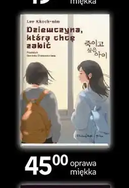 Empik Książka Dziewczyna którą chcę zabić Lee Kkoch-nim oferta