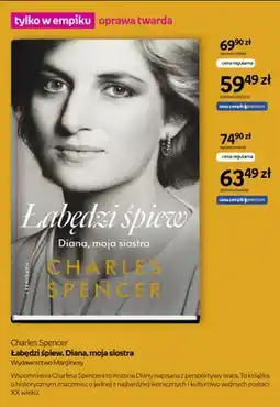 Empik Książka Charles Spencer Łabędzi śpiew. Diana, moja siostra oprawa miękka Wydawnictwo Marginesy oferta