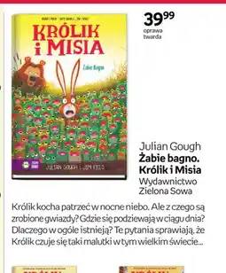 Empik Książka Julian Gough Żabie bagno. Królik i Misia Zielona Sowa oferta