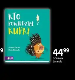 Empik Książka Kto powiedział kupa? Zielona Sowa oferta