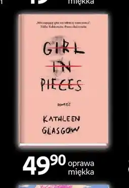 Empik Książka Girl in Pieces Kathleen Glasgow oferta