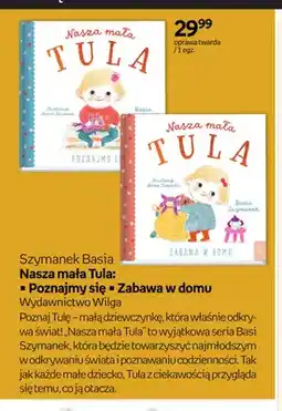 Empik Książka Nasza mała Tula Poznajmy się Szymanek Basia oferta