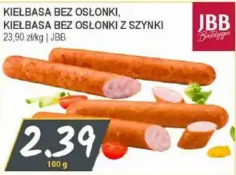 Kiełbasa bez osłonki JBB