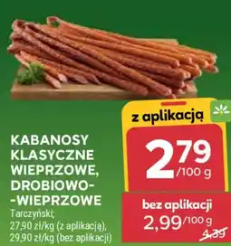 Stokrotka Kabanosy Klasyczne Wieprzowe, Drobiowo-Wieprzowe Tarczyński oferta