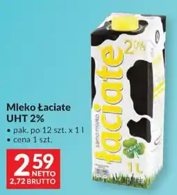 Makro Mleko Łaciate UHT 2% oferta