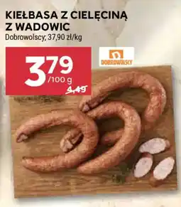 Stokrotka Kiełbasa z Ciełęciną z Wadowic Dobrowolscy oferta