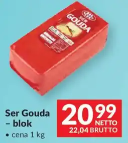 Makro Ser Gouda - blok oferta