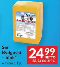 Makro Ser Bydgoski - blok* oferta