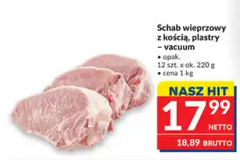 Schab wieprzowy z kością, plastry - vacuum