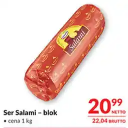 Makro Ser Salami - blok oferta
