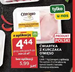 Stokrotka Ćwiartka z kurczaka O!Mięso oferta