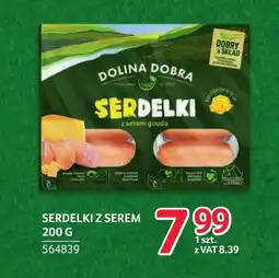 Selgros Serdelki Dolina Dobra oferta