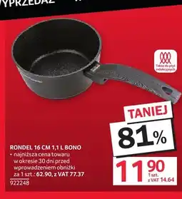 Selgros Rondel 16 cm 1,1 l Bono oferta