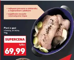Kaufland Pierś z gęsi Soczyste oferta