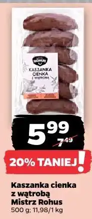 Netto Kaszanka cienka z wątrobą Mistrz Rohus oferta