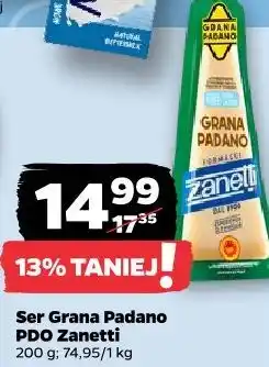 Netto Ser Grana Padano PDO Zanetti oferta