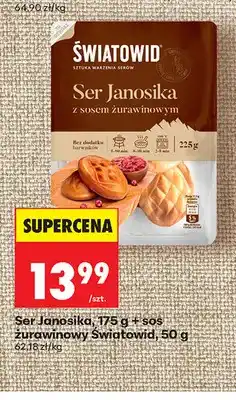 Biedronka Ser Janosika + sos żurawinowy Światowid oferta