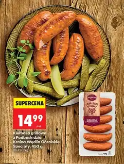 Biedronka Kiełbasa grillowa z Podbeskidzia Kraina Wędlin Góralskie Specjały oferta