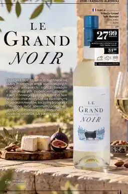 Polomarket Wino białe Le Grand Noir Moscato słodkie oferta
