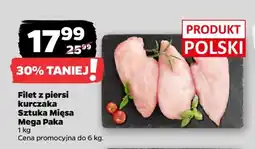 Netto Filet z piersi kurczaka Sztuka Mięsa Mega Paka oferta
